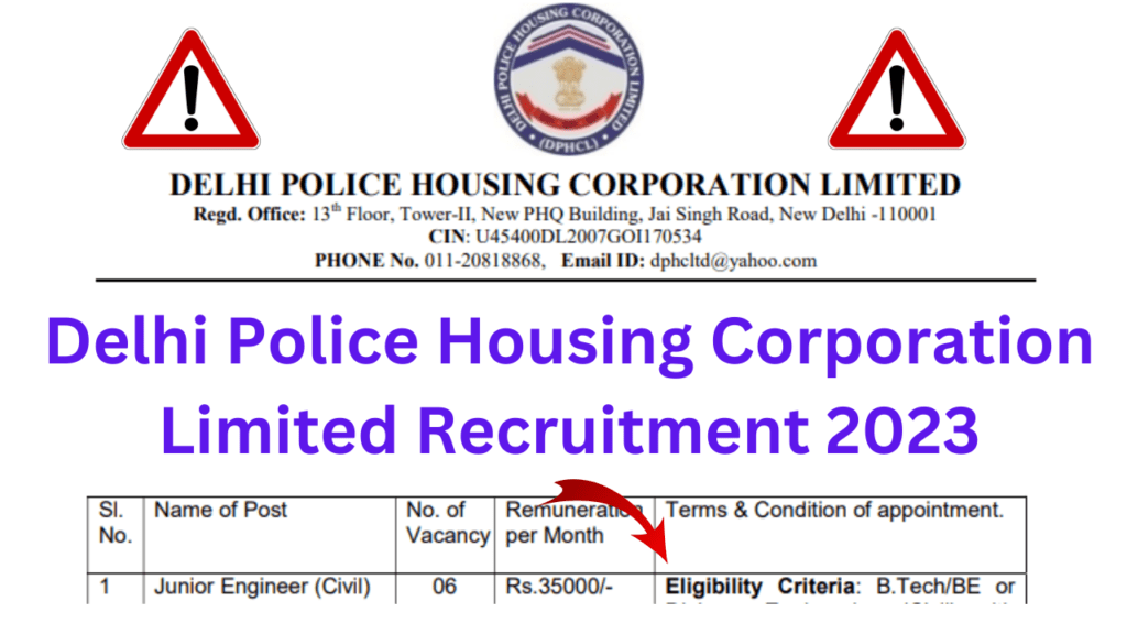 Delhi Police Housing Corporation Limited Recruitment 2023