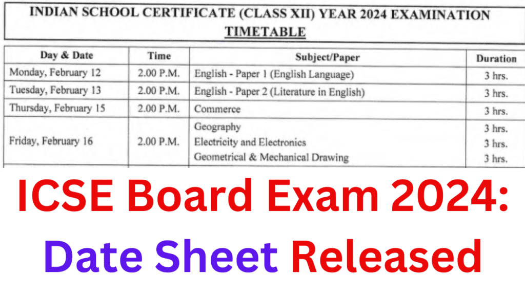 ICSE Board Exam 2024: Date Sheet Released