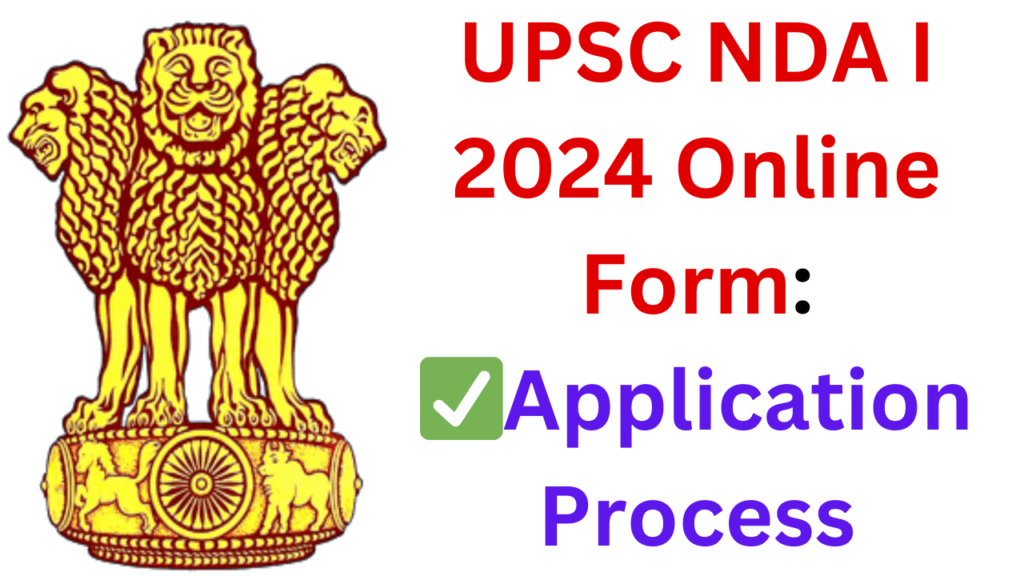 UPSC NDA I 2024 Online Form