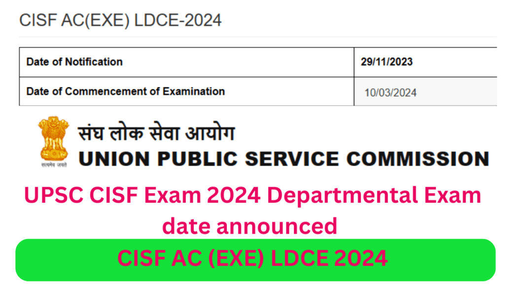 UPSC CISF Exam 2024