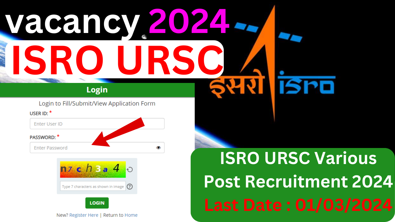 ISRO URSC Various Post Recruitment 2024